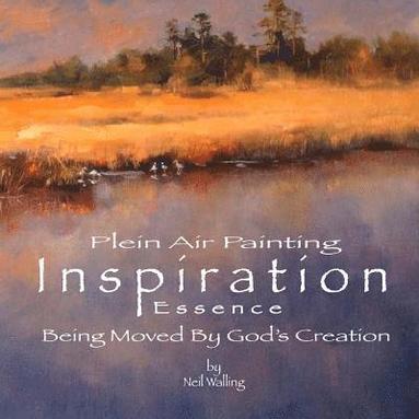 bokomslag Inspiration essence: Being Moved By God's Creation