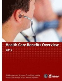 bokomslag Health Care Benefits Overview