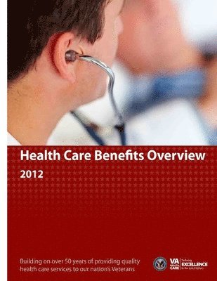 Health Care Benefits Overview 1