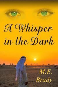 A Whisper in the Dark: A Whisper in the Dark 1