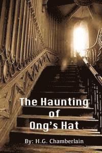 The Haunting of Ong's Hat 1