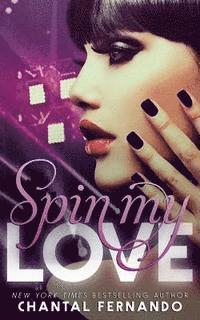 Spin My Love 1