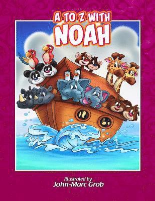 A to Z with Noah 1