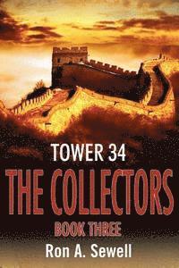 Tower Thirty Four: The Collectors Book Three 1