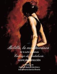 bokomslag Melilla, la mediterranea - score: Embrujo de Andalucia - suite andaluza