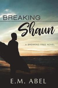 bokomslag Breaking Shaun