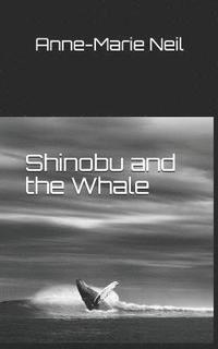 bokomslag Shinobu and the Whale
