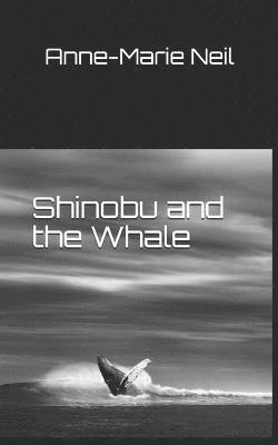 Shinobu and the Whale 1