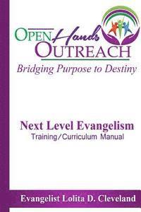 bokomslag Next Level Evangelism Training and Curriculum Manual: Bridging Purpose to Destiny