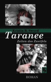 bokomslag Taranee: Zeiten des Zweifels