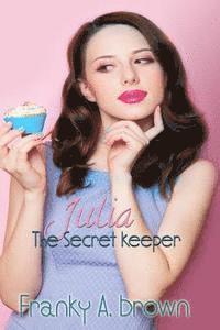 bokomslag Julia the Secret Keeper