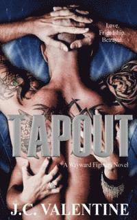 Rogena Mitchell-Jones, J. C. Valentine - Tapout, Häftad