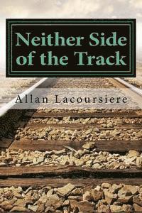 bokomslag Neither Side of the Track