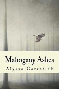 bokomslag Mahogany Ashes: City of Parker
