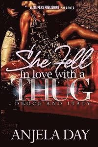 bokomslag She fell in love with a thug: Book 1 & 2