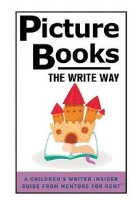bokomslag Picture Books: The Write Way