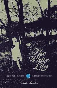 The White Lily 1