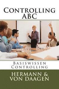 bokomslag Controlling ABC: Basiswissen Controlling