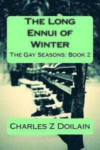 bokomslag The Long Ennui of Winter