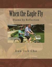 bokomslag When the Eagle Fly: Sanjung Poems 1