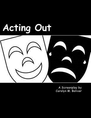 Acting Out 1