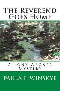 bokomslag The Reverend Goes Home: A Tony Wagner Mystery