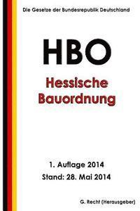 bokomslag Hessische Bauordnung (HBO) in der Fassung vom 15. Januar 2011