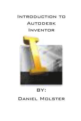 bokomslag Introduction to Autodesk Inventor