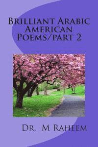 bokomslag Brilliant Arabic American Poems/Part 2: Romantic and Beauty Poems