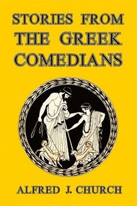 bokomslag Stories from the Greek Comedians
