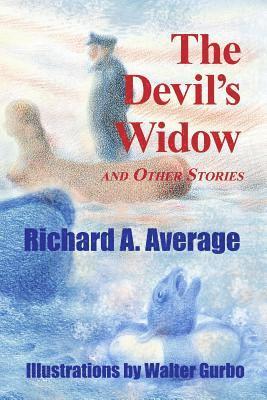 bokomslag The Devil's Widow and Other Stories