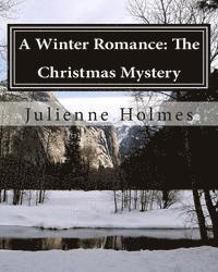 bokomslag A Winter Romance: The Christmas Mystery