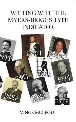 Writing With the Myers-Briggs Type Indicator 1