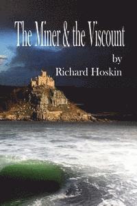 bokomslag The Miner & the Viscount