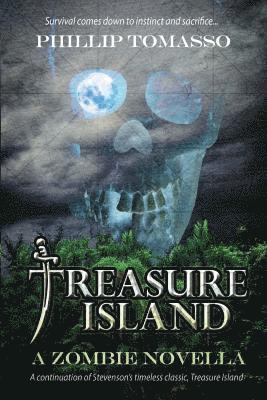 Treasure Island: A Zombie Novella 1