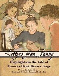 bokomslag Letters From Fanny: Highlights in the Life of Frances Dana Barker Gage