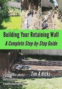 bokomslag Building Your Retaining Wall: A Complete Step-by-Step Guide