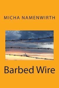 bokomslag Barbed Wire