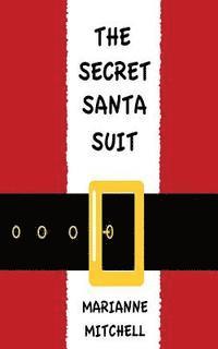 bokomslag The Secret Santa Suit
