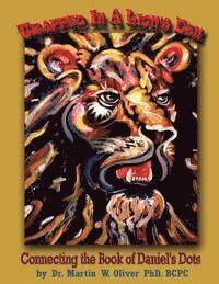 Trapped in a Lion's Den: Connecting the Book of Daniel's Dots (Hebrew Version) 1