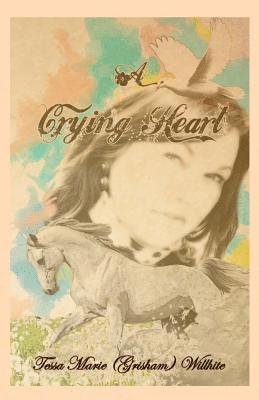bokomslag A Crying Heart