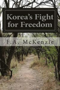 bokomslag Korea's Fight for Freedom