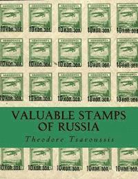 bokomslag Valuable Stamps Of Russia: Journey into some of the rarest and valuable stamps of Russia
