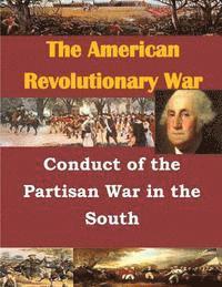 Conduct of the Partisan War in the South 1