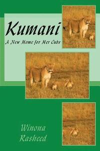 bokomslag Kumani: Escaping the Wild