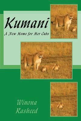 Kumani: Escaping the Wild 1