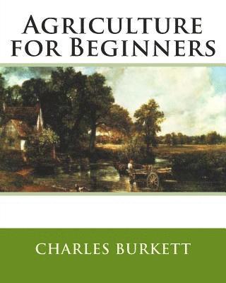 Agriculture for Beginners 1