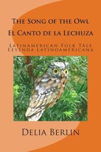 bokomslag The Song of the Owl - El Canto de la Lechuza