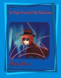 bokomslag The Magic Powers of Toby McWilliams