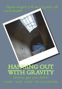 bokomslag Hanging Out With GRAVITY: Galileo's gravity game